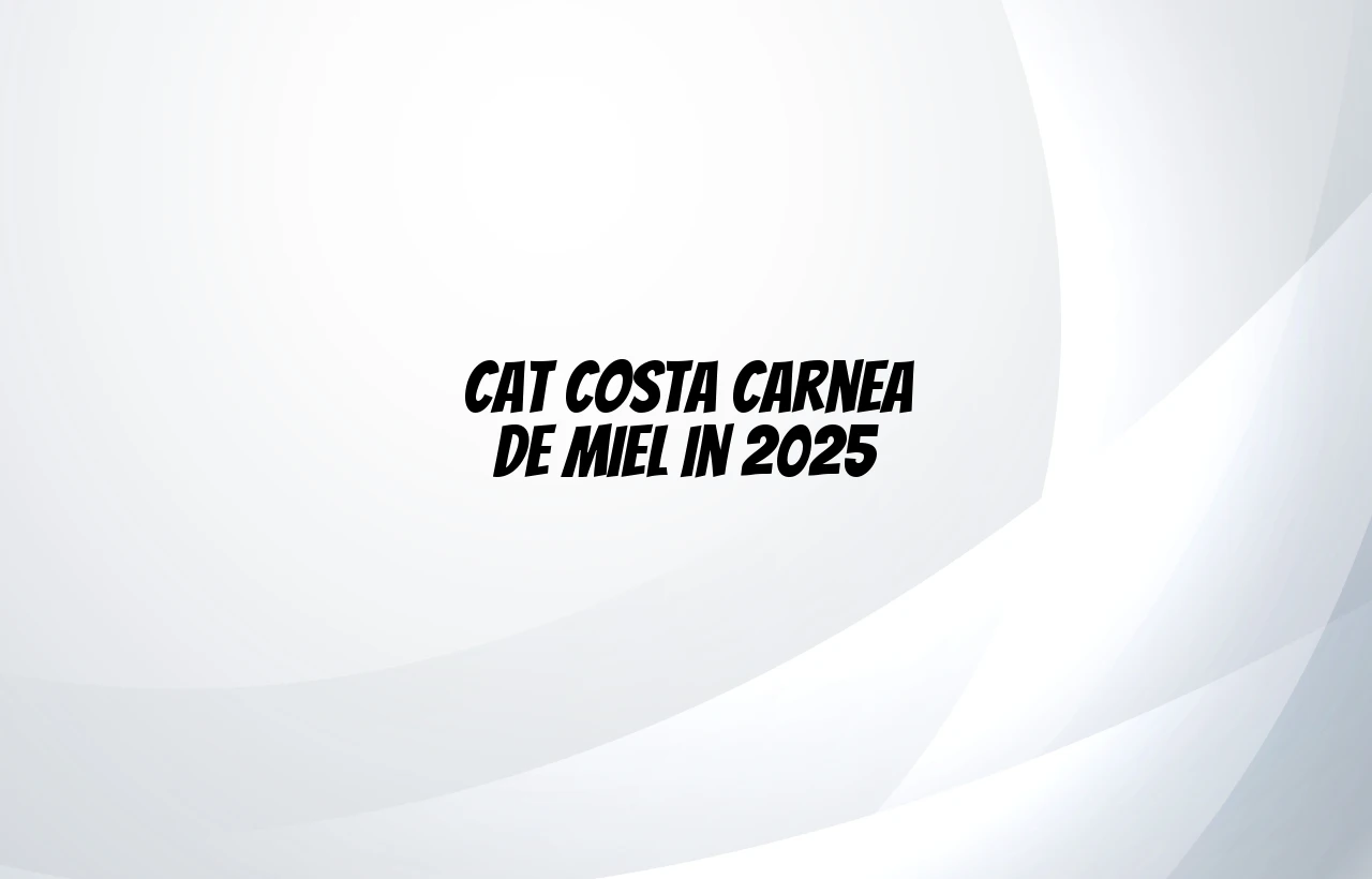 cat costa carnea de miel 2025